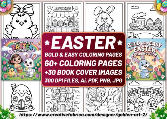 60 EASTER BOLD and EASY COLORING PAGES